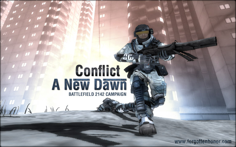 Conflict: A New Dawn